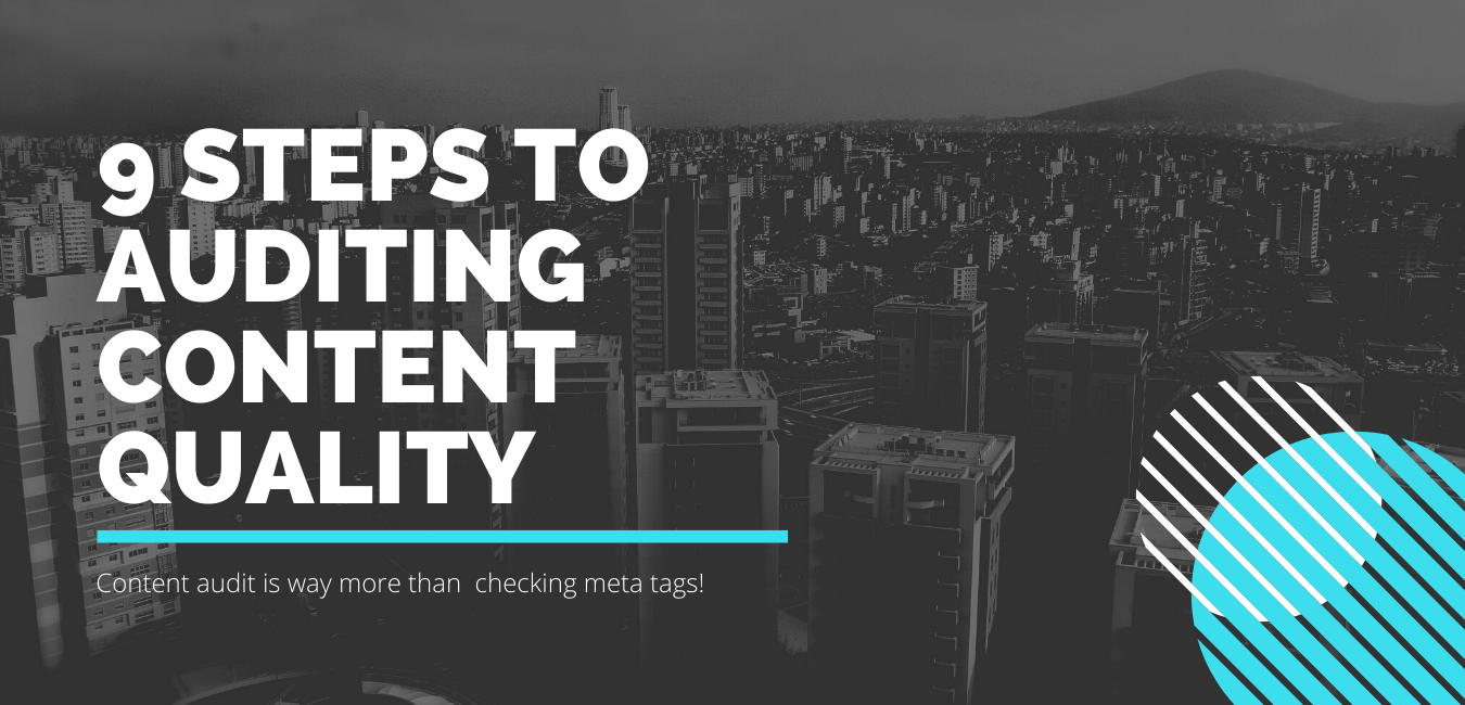 banner9-steps-checklist 9 steps to auditing content quality to churn out best possible content for users and audiences