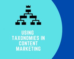 Content taxonomies-Why they are critical for meaningful content audits